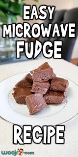 With a total time of only 45 minutes, you'll have a delicious dessert ready before you . Easy Microwave Fudge Recipe Woo Jr Kids Activities