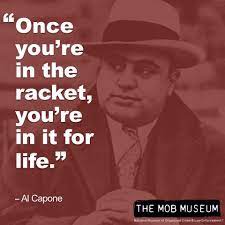 What's he gonna do with that money? The Mob Museum On Twitter Gangster Quotes Al Capone Quotes Mafia Quote
