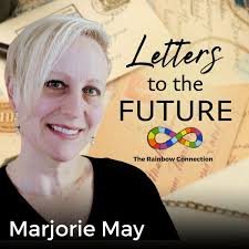 Letter to the Future from Marjorie May