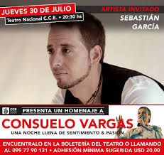Casa de la Cultura Ecuatoriana Benjamín Carrión Presenta Consuelo Vargas  "Una Noche Llena de Sentimiento y Pasión" Sebastián García Música Artista  Invitado a el Homenaje a Consuelo Vargas Este próximo jueves 30