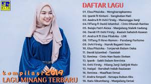Maybe you would like to learn more about one of these? Lagu Minang Terbaru Dan Terpopuler 2019 Lagu Pop Minang Paling Enak Didengar Saat Ini Youtube