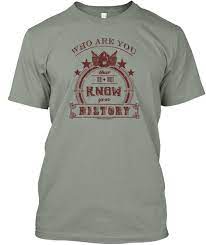 Do You Know Your History Oxhorn S Shop Shirts More