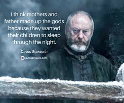 It's the family name that lives on. Best Game Of Thrones Quotes For All The Nostalgic Fans Sayingimages Com