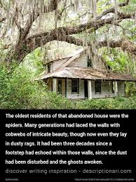 Just click the edit page button at the bottom of the page or learn more in the. A Description Of Abandoned House Abandoned Houses Creative Writing Inspiration Abandoned