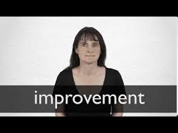 We may earn a commission through links on our site. Improvement Synonyms Collins English Thesaurus