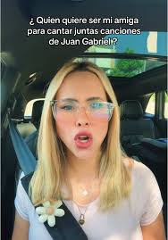 ¿Quién quiere ser mi amiga para cantar a Juan Gabriel?