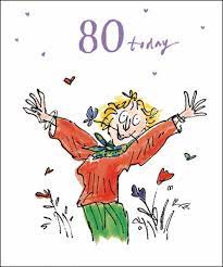 You are an inspiration to many. Happy 80th Joyful Lady Female Quentin Blake Series Birthday Card Highworth Emporium