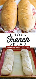 1 Hour French Bread Recipe Easy Budget Recipes Recipe Easy French Bread Recipe French Bread Recipe Bread Recipes Homemade