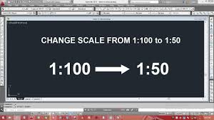 autocad how to change scale 1 100 to be 1 50 in autocad autocad tutorial