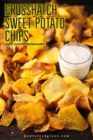 Crosshatch Sweet Potato Chips With Kickin Remoulade Recipe Sweet Potato Chips Potato Chips Vegetable Juice Recipes
