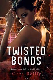 Thousands of national bestsellers for all devices. Twisted Bonds The Camorra Chronicles Book 4 Kindle Edition By Reilly Cora Romance Kindle Ebooks Amazon Com