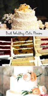 Voted 'best cake in tennessee by yelp & business insider. Comfortable Best Wedding Cake Flavors Images There Are Numerous Explanation Why You Are Looking For Info About B In 2020 Cake Flavors Wedding Cake Flavors Winter Cake
