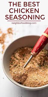 The Best Chicken Seasoning Spice Mix Recipes Chicken Seasoning Best Chicken Seasoning