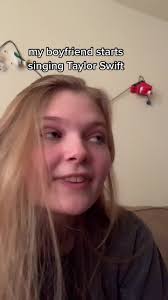 Girls Boyfriend Likes Taylor Swift