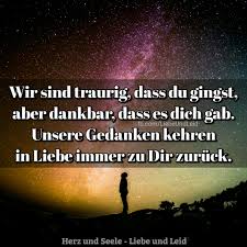 Herz Und Seele Eu Wir Sind Traurig Dass Du Gingst Spruche Trauer Trauerspruche Beileid Spruche