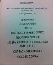 Supposedly Free Meals For Veterans On Veterans Day November 11 But Please Call Ahead To Be Sure So You Are Not Disa Starbucks Free Coffee Free Coffee Free Food