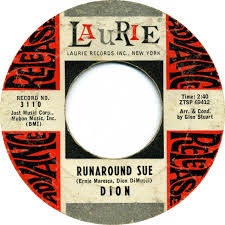 Runaround Sue” – Dion (1961) | 1960s ...