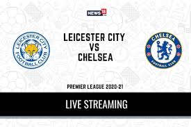 Leicester city v chelsea preview: By1qlvdxpjccfm