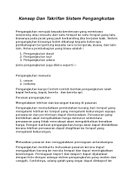 Pengangkutan awam atau transit awam merangkumi segala sistem pengangkutan yang mana penumpang tidak bergerak menggunakan kenderaan sendiri. Konsep Dan Takrifan Sistem Pengangkutan