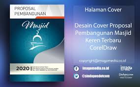 Di print di atas kertas cover ukuran kuwarto a4. Desain Cover Proposal Pembangunan Masjid Keren Terbaru Coreldraw Imago Media Home Of Creativity