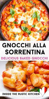 Gnocchi Alla Sorrentina Inside The Rustic Kitchen Recipe Italian Recipes Italian Dinner Recipes Gnocchi