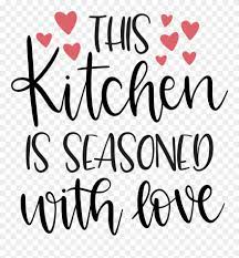 Free kitchenware svg cut file. Pin By Marga D Svg Funny Kitchen Sayings Clipart 1853855 Pinclipart