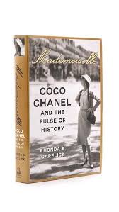Books With Style Mademoiselle Coco Chanel And The Pulse Of History Coco Chanel Chanel Anna Wintour