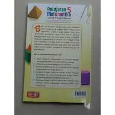 Harus melalui beberapa tahapan penting yang bisa mendukung kamu menjadi seorang ahli matematika di kelas. Buku Pelajaran Matematika Mtk Sd Mi Kelas 1 6 Attuqa Shopee Indonesia