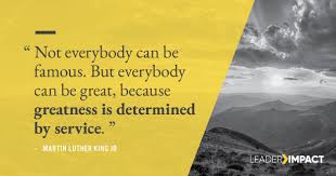  Greatness Is Determined By Service Leader How Are You Serving Your People Leadership Quote Leadership Quotes Leadership Life Purpose
