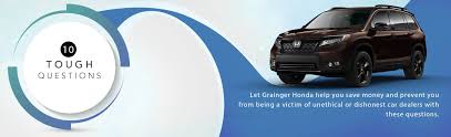 Maybe you would like to learn more about one of these? 10 Tough Questions To Ask Before Buying A Car In Savannah Ga Grainger Honda