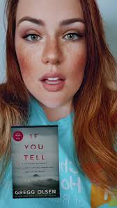⚠️****TRIGGER WARNING*** ***SPOILER ALERT*** ⚠️ If You Tell by Gregg Olsen  #booktokgirlies #girlswhogetit #booktok #bookreview #psychologicalthriller  #thriller #spoiler #gutwrenching #heartbreaking ...