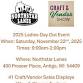 2025 Annual Craft/Vendor Show - Ladies Day Out Event event image