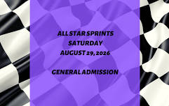 All Star Sprints (General Admission) - 8/29/26