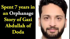 Spent 7 years in an orphanage; Story of Gazi Abdullah of Doda: qualified  47th rank in KAS results