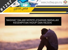 Orang kata kalau ada ijazah mesti boleh dapat kerja bagus, tapi tu semua bergantung kepada rezeki jugak. Pejabat Mufti Wilayah Persekutuan Al Kafi 1297 Nasihat Dalam Menyelesaikan Masalah Kesempitan Hidup Dan Rezeki