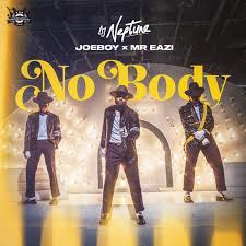 Dj Neptune Nobody Feat Mr Eazi Joeboy Dj Music Videos Songs