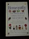 The Complete Guide to Homeopathy: The Principles and Practice of ...
