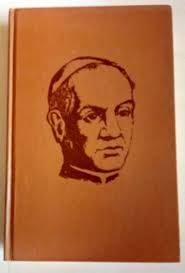 Mystic and Man of Action: Saint Anthony Mary Claret by Juan Maria Lozano  OFM 9780895702067