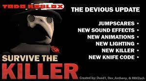 Is a horror survival game created by slyce entertainment. Survive The Killer Codes June 2021 Todoroblox