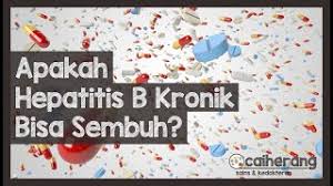 Masih lagi tiada vaksin jangkitan virus jenis ini. Apakah Hepatitis Kronik