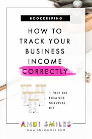 How To Track Your Business Income Correctly In 2020 Small Business Finance Business Finance Small Business Organization