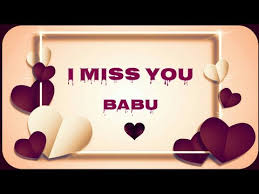 लव यू बाबू, i love you, मुझे तुमसे प, . I Miss You Babu Miss You Status Romantic Love Lines In Hindi Youtube