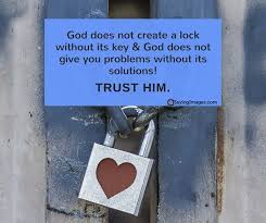 Free for commercial use no attribution required high quality images. ðð§ð¬ð©ð¢ð«ðð­ð¢ð¨ð§ðð¥ ðð®ð¨ð­ðð¬ On Twitter God Does Not Create A Lock Without Its Key God Does Not Give You Problems Without Its Solutions Trust Him Quotes Https T Co Rbv2kj3tiy