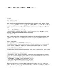 Jadi, apabila kita hrndak mengerjakan sholat tahajud ini, maka kita terlebih dahulu harus tidur. Shalat Tahajud