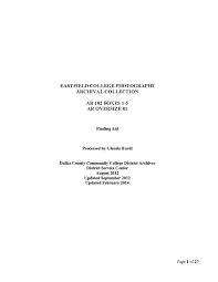 Eastfield College Photographs Archival Collection Finding Aid