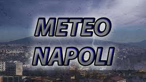 35m ☀la campanie est une région méridionale d'italie dont la ville principale était autrefois capoue. Meteo Napoli Primavera Uggiosa E Maltempo Fino Al Weekend In Campania Ecco Le Previsioni