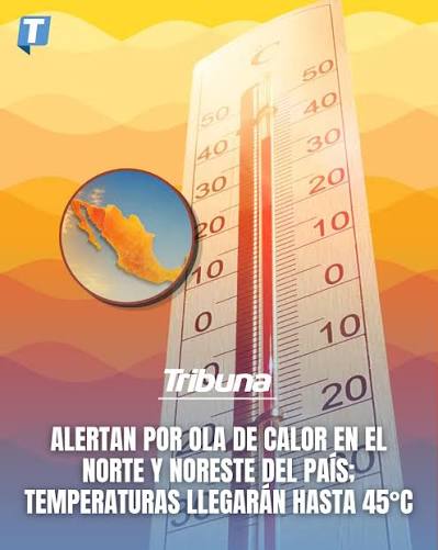 El termómetro rebasa los 45 grados y el norte busca cómo respirar