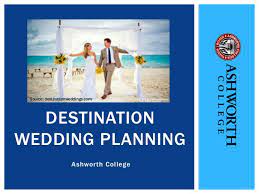 Destination Wedding Planning Ashworth College