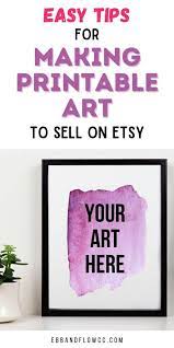 Make sure to give accurate, detailed descriptions of your product. How To Make Art Prints For Etsy Ebb And Flow Creative Co