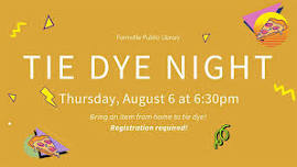 Tie Dye Night